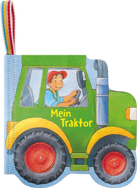 Mein Knuddel-Knautsch-Buch: Mein Traktor - Sabine Cuno