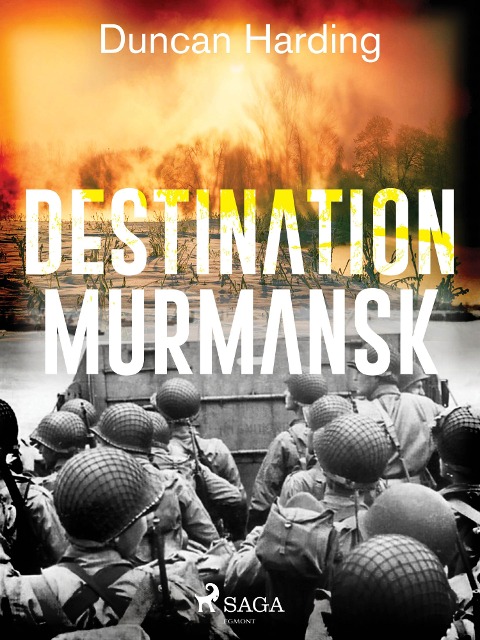 Destination Murmansk - Duncan Harding