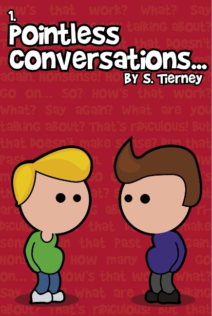 Pointless Conversations - Scott Tierney