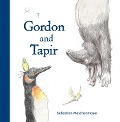 Cover-Bild zum Titel 'Gordon and Tapir' von 'Sebastian Meschenmoser'