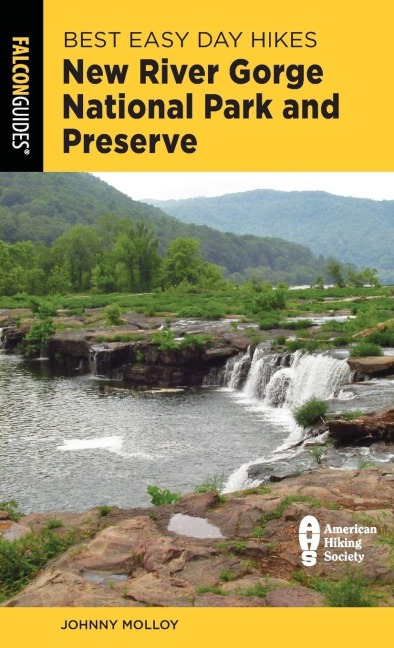 Best Easy Day Hikes New River Gorge National Park and Preserve - Johnny Molloy