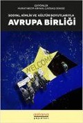 Cover-Bild zum Titel 'Sosyal, Kültür ve Kimlik Boyutlariyla Avrupa Birligi' von 'Murat Necip Arman'