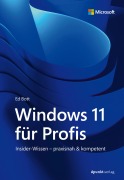 Cover-Bild zum Titel 'Windows 11 für Profis' von 'Ed Bott'