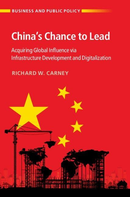 China's Chance to Lead - Richard W Carney