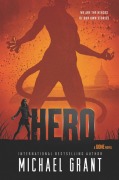 Cover-Bild zum Titel 'Hero' von 'Michael Grant'