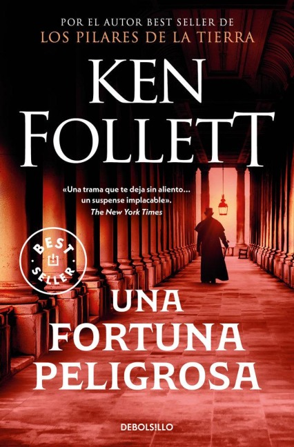 Una Fortuna Peligrosa - Ken Follett