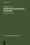 Cover-Bild zum Titel 'Dionysius Exiguus-Studien' von 'Wilhelm M. Peitz'