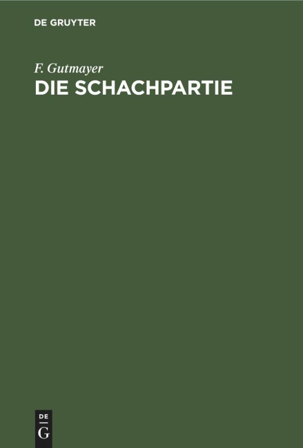 Die Schachpartie - F. Gutmayer