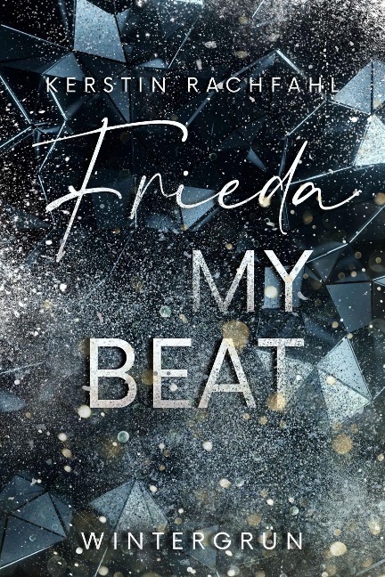 Frieda my Beat - Kerstin Rachfahl