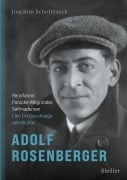 Cover-Bild zum Titel 'Adolf Rosenberger - Rennfahrer, Porsche-Mitgründer, Selfmademan' von 'Joachim Scholtyseck'