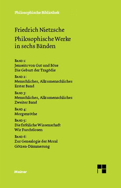 Philosophische Werke in sechs Bänden - Friedrich Nietzsche