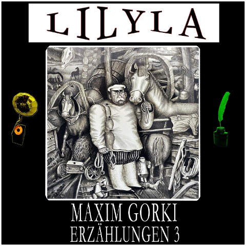 Erzählungen 3 - Maxim Gorki