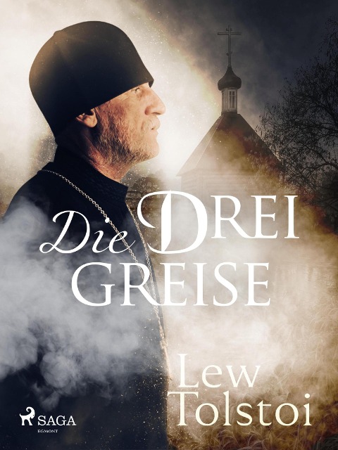 Die drei Greise - Leo Tolstoi