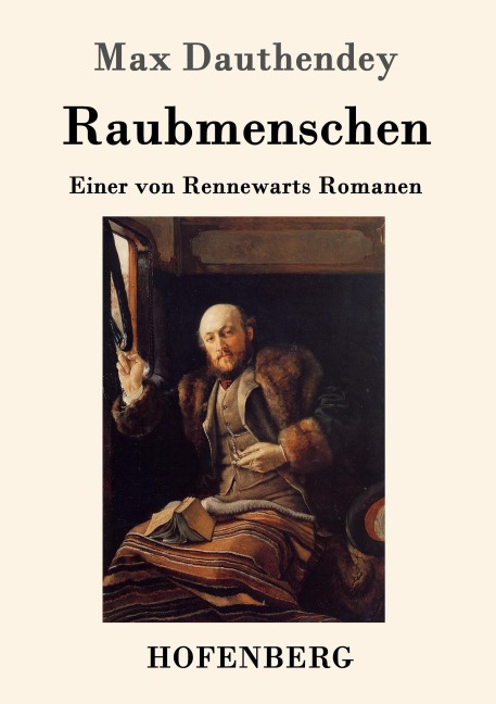 Raubmenschen - Max Dauthendey