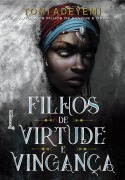 Cover-Bild zum Titel 'Filhos de virtude e vingança' von 'Tomi Adeyemi'
