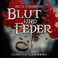 Cover-Bild zum Titel 'Blut und Feder' von 'Peter Hohmann'