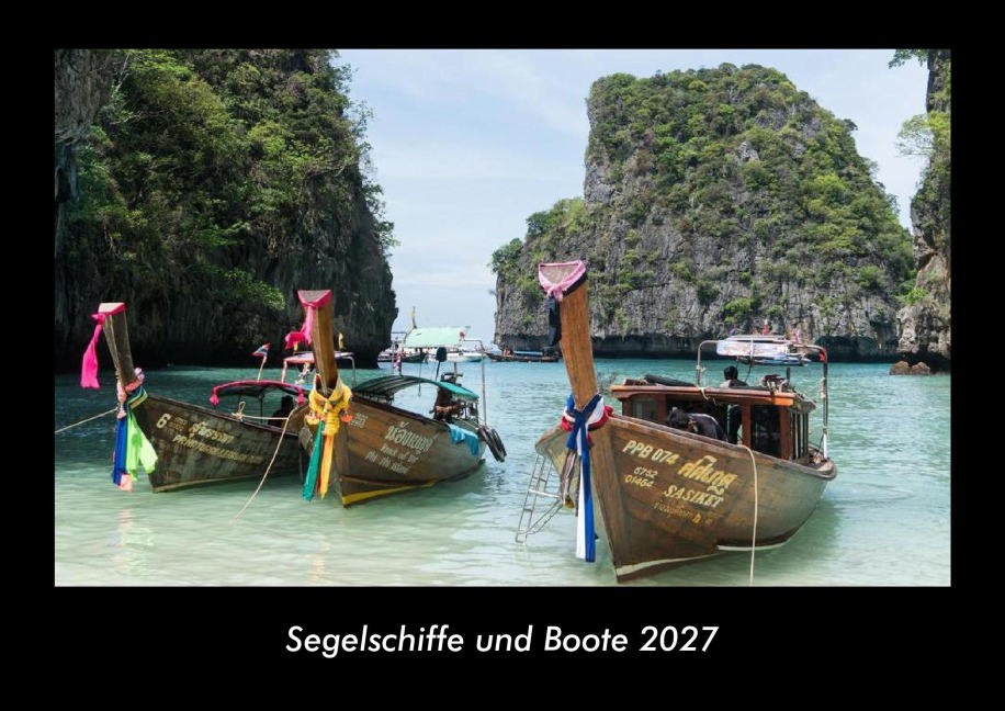 Segelschiffe und Boote 2027 Fotokalender DIN A3 - Tobias Schmitt, Kevin Heber