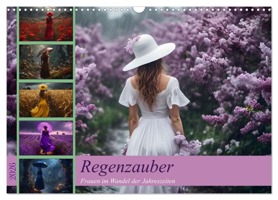 Regenzauber - Frauen im Wandel der Jahreszeiten (Wandkalender 2026 DIN A3 quer), CALVENDO Monatskalender - Babett Paul - Babetts Bildergalerie