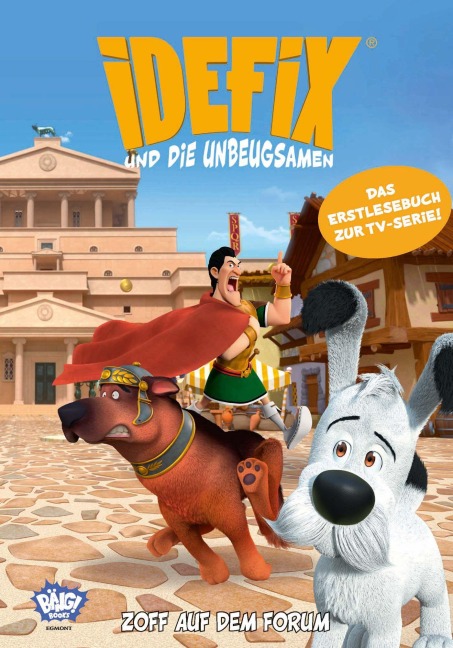 Idefix und die Unbeugsamen - Zoff auf dem Forum - Albert Uderzo, René Goscinny