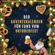 Cover-Bild zum Titel 'Der Adventskalender für Fans vom Oktoberfest' von 'Julian Meyer'