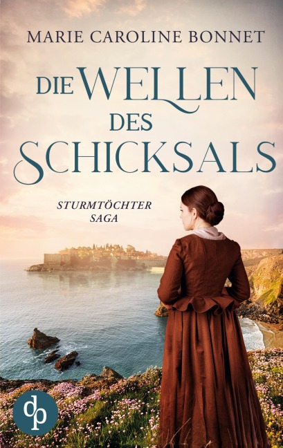 Die Wellen des Schicksals - Marie Caroline Bonnet