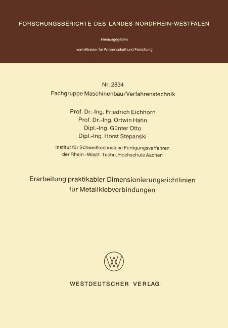 Erarbeitung praktikabler Dimensionierungsrichtlinien für Metallklebverbindungen - 