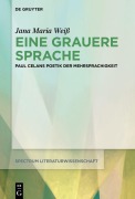 Cover-Bild zum Titel 'Eine grauere Sprache' von 'Jana Maria Weiß'
