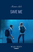 Save Me - Sharon Sala
