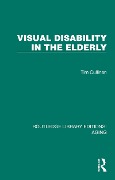 Cover-Bild zum Titel 'Visual Disability in the Elderly' von 'Tim Cullinan'