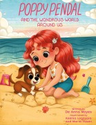 Cover-Bild zum Titel 'Poppy Pendal and the Wondrous World Around Us' von 'de Anna Moyes'