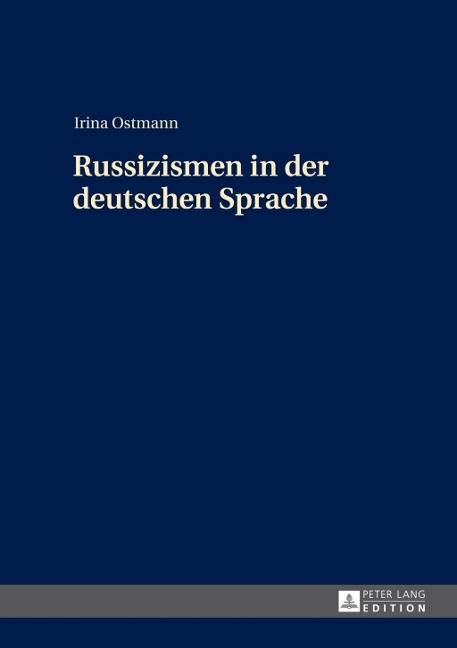 Russizismen in der deutschen Sprache - Irina Ostmann