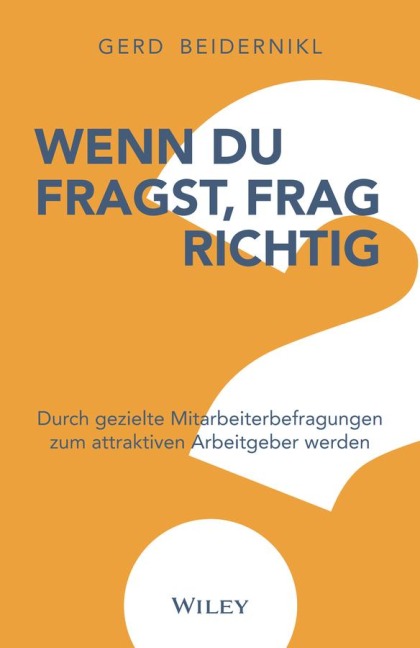 Wenn du fragst, frag richtig! - Gerd Beidernikl