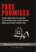 Fake Promises - Johannes Strauß