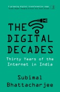 Cover-Bild zum Titel 'The Digital Decades' von 'Subimal Bhattacharjee'