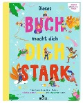 Cover-Bild zum Titel 'Dieses Buch macht dich stark' von 'Poppy O'Neill'