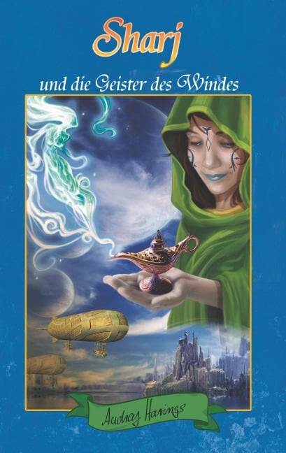 Sharj und die Geister des Windes - Audrey Harings