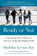 Cover-Bild zum Titel 'Ready or Not' von 'Madeline Levine'