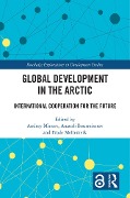 Cover-Bild zum Titel 'Global Development in the Arctic' von ''