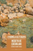 Cover-Bild zum Titel 'Medeya ve Cocuklari' von 'Lyudmila Ulitskaya'