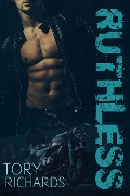 Ruthless (Nomad Outlaws Trilogy, #1) - Tory Richards