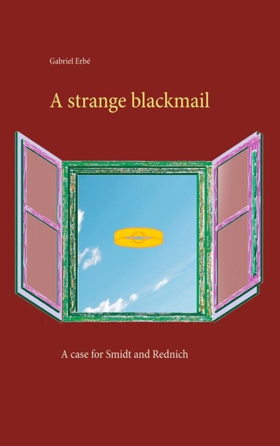 A strange blackmail - Gabriel Erbé