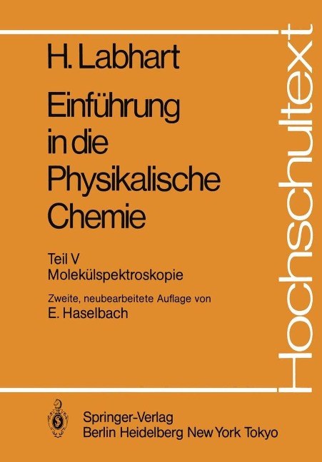 Einführung in die Physikalische Chemie - Heinrich Labhart