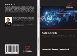 Cover-Bild zum Titel 'PODEJ¿CIE KSK' von 'Kutubuddin Sayyad Liyakat Kazi'