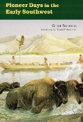 Cover-Bild zum Titel 'Pioneer Days in the Early Southwest' von 'Grant Foreman'