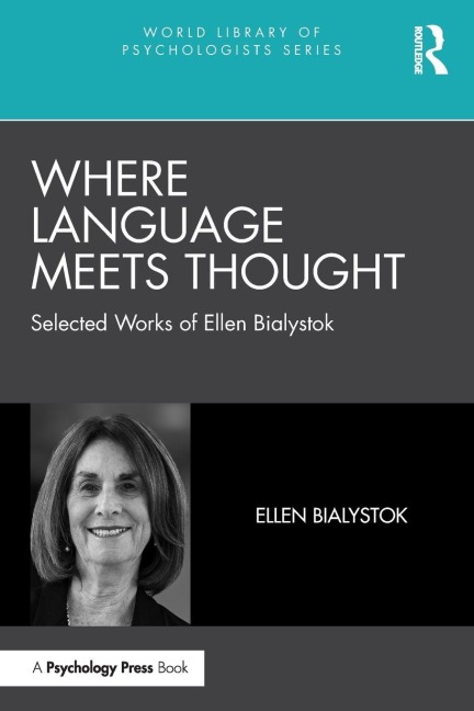 Where Language Meets Thought - Ellen Bialystok