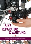 Cover-Bild zum Titel 'Bike-Reparatur & Wartung' von 'Jochen Donner'