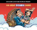 Cover-Bild zum Titel '100 Great Drama Shows: Classic Shows from the Golden Era of Radio' von 'Various'