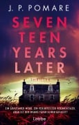 Seventeen Years Later - J P Pomare