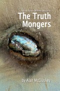 Cover-Bild zum Titel 'The Truth Mongers' von 'Alan Mccluskey'