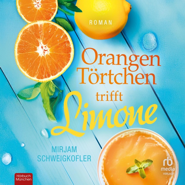 Orangentörtchen trifft Limone - Mirjam Schweigkofler